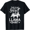 Funny Alpaca Llama Quotes This is my sexy Llama shirt Llama Funny Alpaca T-Shirt - Black