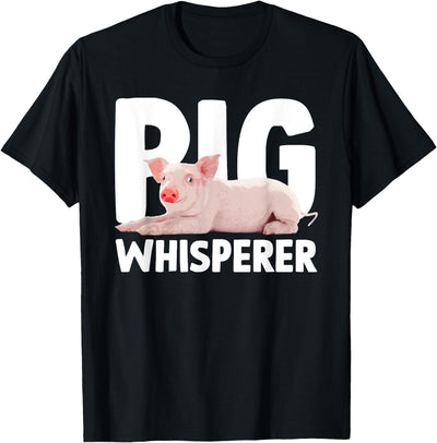 Cute Pig Whisperer Design For Men Women Farmer Pig Lovers T-Shirt