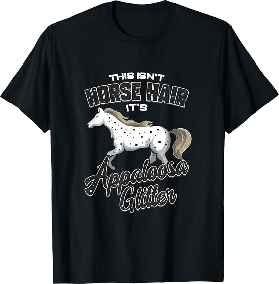 Cute Appaloosa Horse Designs Co Appaloosa Horse Hair Gift Horse Riding T-Shirt - Black