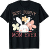 Best Bunny Mom Ever Rabbit Lover Mothers Day Mommy T-Shirt in Black