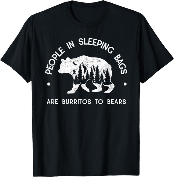 IN NATURE DESIGN CO. PEOPLE IN SLEEPING BAGS ARE BURRITOS TO BEARS T-Shirt - Black