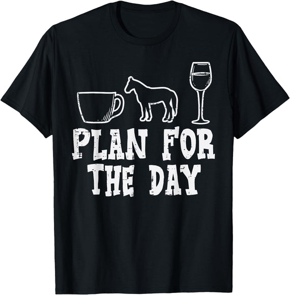 Horse Riding Shirts Women Girls Equestrian Gifts Plan For The Day Coffee Horse Wine Funny Horse Riding T-Shirt - Black