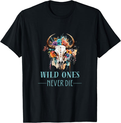 Boho Cow Skull and Hoodies Wild Ones Never Die Boho Skull T-Shirt