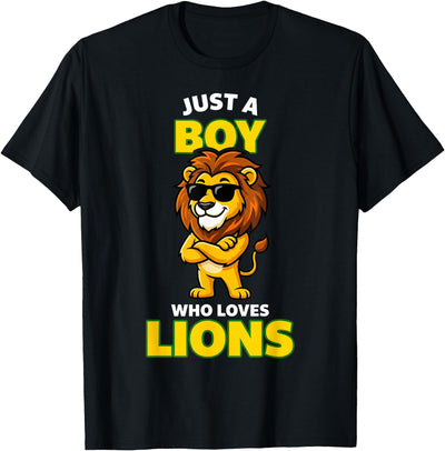 Cool Lion in Sunglasses Just A Boy Who Loves Lions T-Shirt