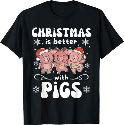 Christmas Is Better With A Pig Sweet Pig T-Shirt