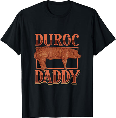 Duroc Pig Daddy T-Shirt