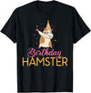 Birthday Hamster Cute Hamster Lover T-Shirt - Black
