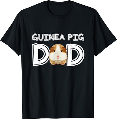 Guinea Pig Dad Father's Day Piggy Lover Owner Stuff Cavy T-Shirt