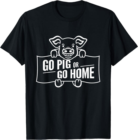 Mt. Nebo Apparel Go Pig or Go Home T-Shirt T-Shirt - Black
