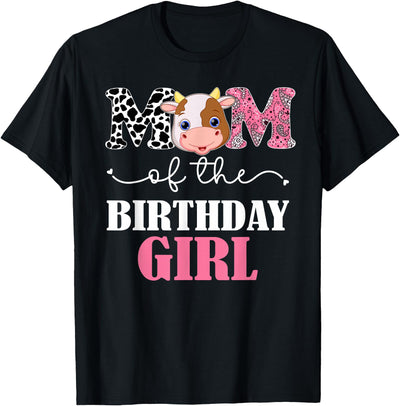 Mom of the Birthday for Girl Farm Cow Mommy Mama 1st T-Shirt
