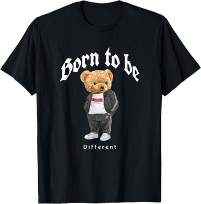 Born To Be Different, Cool Teddy Bear Quotes Graphic Designs T-Shirt