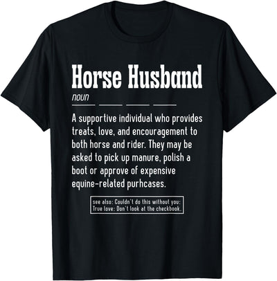 Horse Rider Husband Outfit For Horse Lover Horse Husband Noun Horse Lover T-Shirt