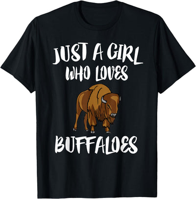 Cow Just a Girl Who Loves Buffaloes Animal T-Shirt