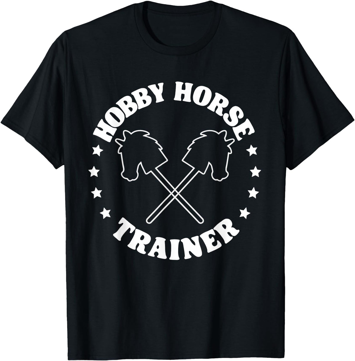 Hobbyhorsing Tees For Men Women Hobby Horse Riding Trainer Funny Hobby Horsing T-Shirt - Black