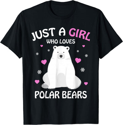 Just A Girl Who Loves Polar Bears Girls Polar Bear Gift T-Shirt