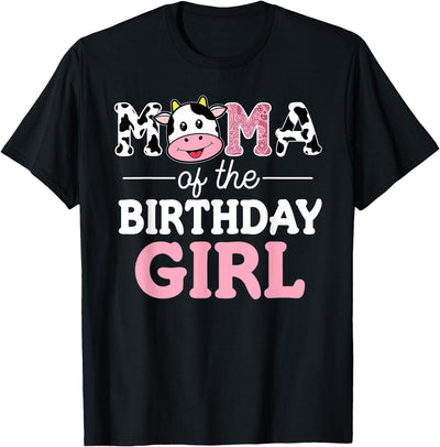 Family Cow Lover Mama of the Birthday Girl Farm Cow Mommy T-Shirt