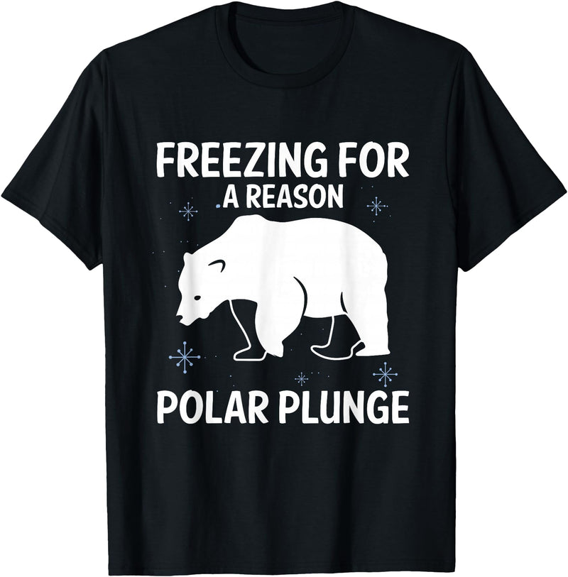 Global Warming Awareness Arctic Winter Ice Freezing For A Reason Polar Plunge Ice Bear T-Shirt - Black