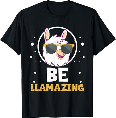 LLama Squad Shirts and Gifts Cute Amazing Llama Pun Be Llamazing Llama Lover T-Shirt