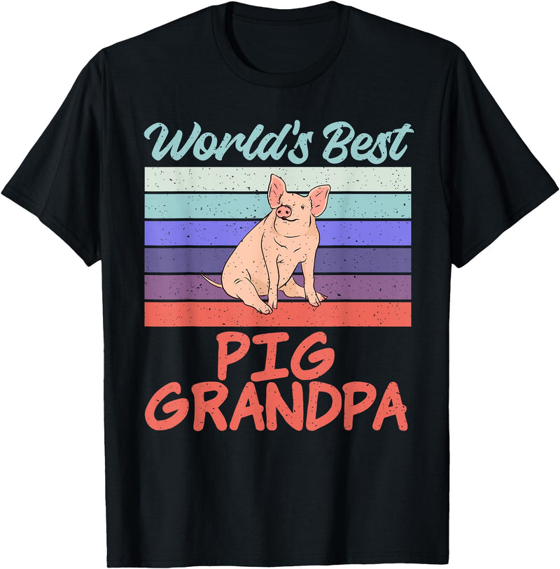 Pig Lover Gifts & Accessories Worlds best Pig Grandpa Pig Owner Pig Farmer Pig Grandad T-Shirt - Black