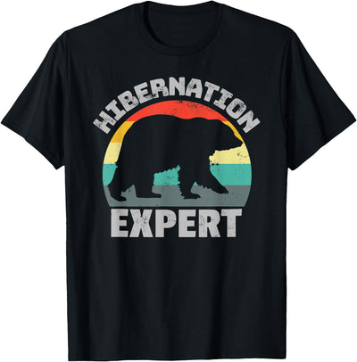 Hibernation Bear Expert - Retro Funny Winter T-Shirt