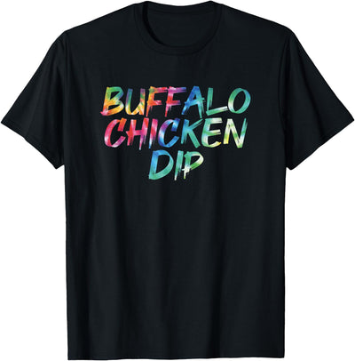 Buffalo Chicken Dip Tie Dye Food Vintage Inspired Streetwear T-Shirt