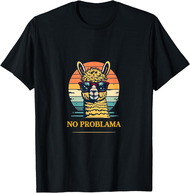 NB Gifts No Problama - Funny Drama Llama No Prob-lama T-Shirt - As Pictured