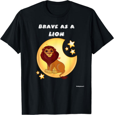 Bravery Brave Child Present Brave As A Lion T-Shirt