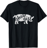 Pig Showing Gifts & Apparel Cute Show Pig Girl T-Shirt - Black