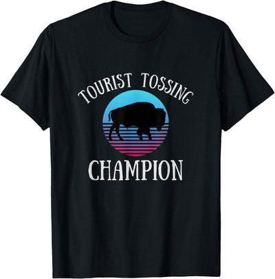 Cow Funny Bison Tourist Tossing Champion National Park T-Shirt