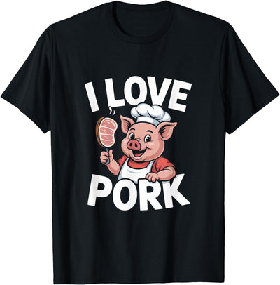 I Love Pork Funny Pig Chef Cartoon BBQ T-Shirt