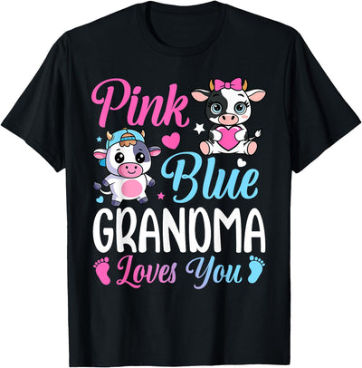 Pink or Blue Grandma Loves You Cow Gender Reveal Family T-Shirt