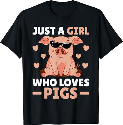Just A Girl Who Loves Pigs Women Pig Lovers Pig Stuff Farmer T-Shirt