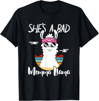 Shes a Bad Momma Llama - Mama Mom - DressedForDuty She's a Bad Momma Llama - Mama Funny - Vintage Mom Gift T-Shirt
