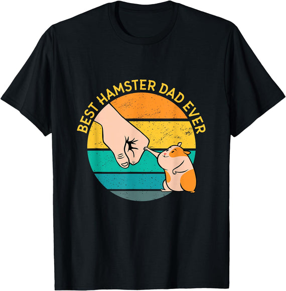 Best Hamster Dad Ever Hamster Dad Gift T-Shirt - Black