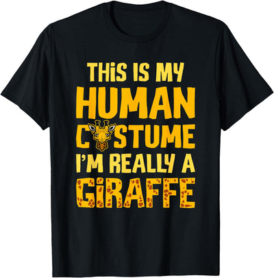 This Is My Human Costume I'm Really A Giraffe - Zoo Wildlife T-Shirt