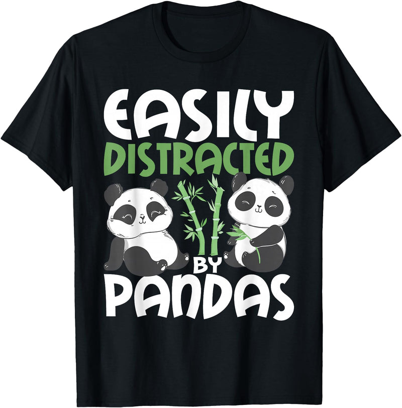 Panda Lover Shirts Easily Distracted By Pandas - Cute Kawaii Panda Bear T-Shirt - Black