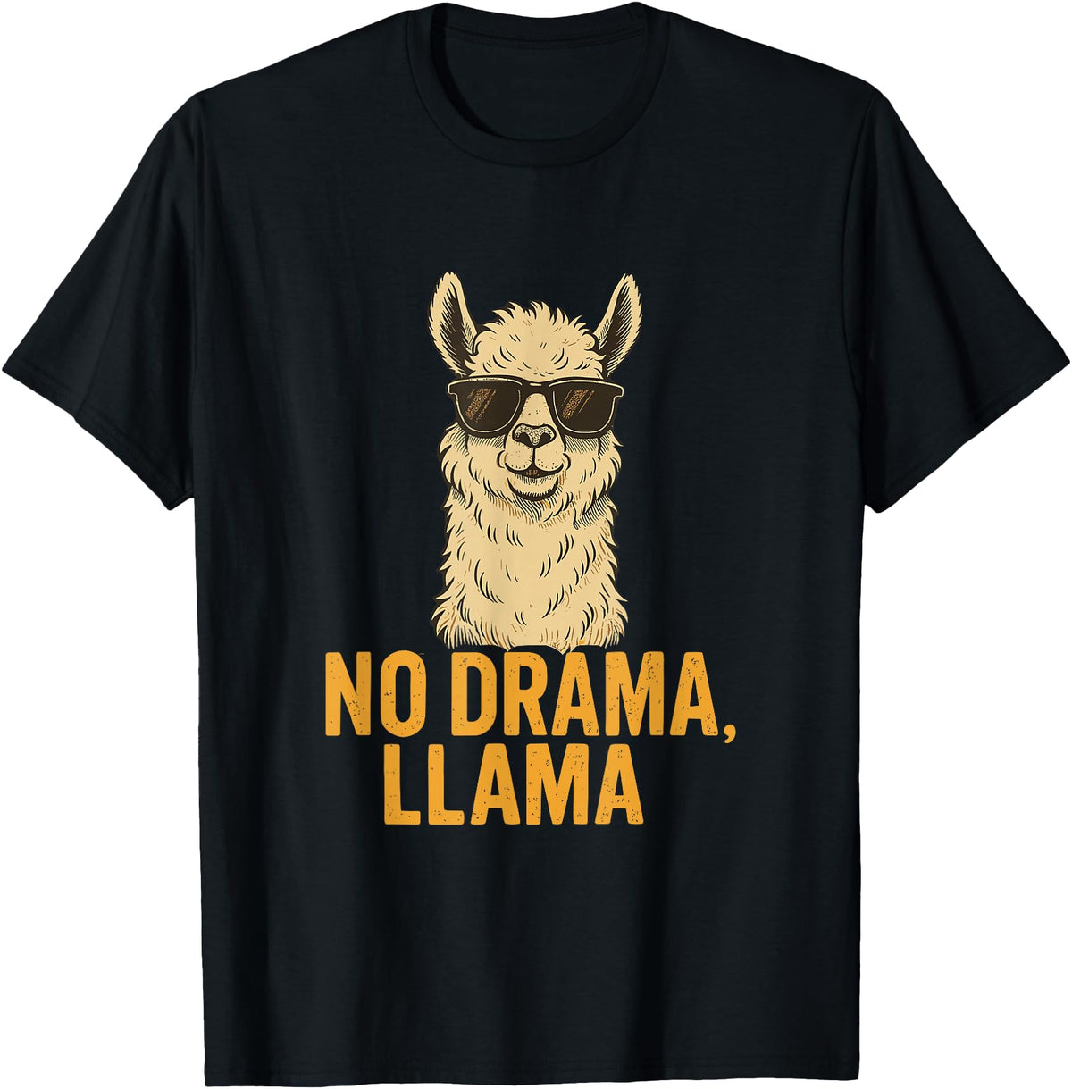 Am End Fashion No Drama, Llama - Cool Look T-Shirt - Black
