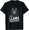 Llama Whisperer Funny Llama Lover Farm Humor The Llama Whisperer Funny Llama Lover Humor T-Shirt - Black