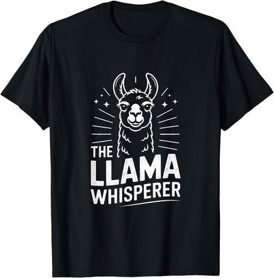 Llama Whisperer Funny Llama Lover Farm Humor The Llama Whisperer Funny Llama Lover Humor T-Shirt