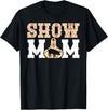 Pig Show Mom For Mother's Day Pig Show Mom Pig Show Mama Pig Show Mother T-Shirt - Black