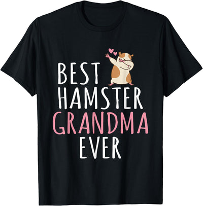 Best Hamster Grandma ever Cute Hamster Lover T-Shirt