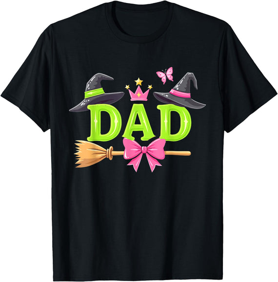 Matching Family Birthday Witch Decor Dad Of The Birthday Girl Witch Family Party Decorations T-Shirt - Black
