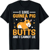 Cute Guinea Pig Apparel Co. I Like Guinea Pig Butts and I Cannot Lie - Guinea Pig Lover T-Shirt - Black