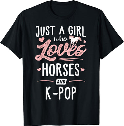 Horses Memme Just A Girl Who Loves Horses And K-Pop Horse Lover T-Shirt