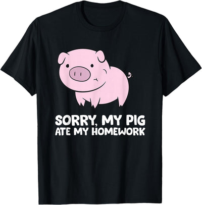 Pigs Kids School Love Pigs Sorry, My Pig Ate My Homework T-Shirt