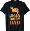 Cool Legendairy Cow For Dad Farming Tees Legen Dairy Dad Cow Vintage for Men Farmer Father's Day T-Shirt - Black