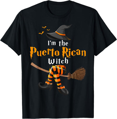 Puerto Rico Witches Halloween Party Apparel I'm The Puerto Rican Witch Halloween Costume Witches T-Shirt