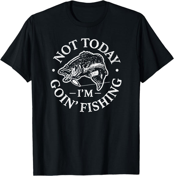 Air Waves Not today, I'm going fishing T-Shirt - Black