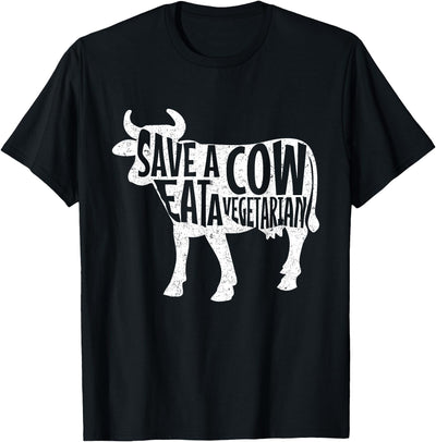 Anti Vegan Meat Eater Save a Cow Eat a Vegetarian T-Shirt