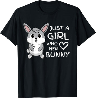 Just a Girl Who Loves Her Bunny T-Shirt